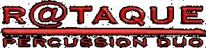 R@taque Percussion Duo